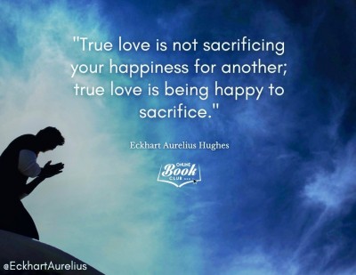 true-love-is-being-happy-to-sacrifice.jpg