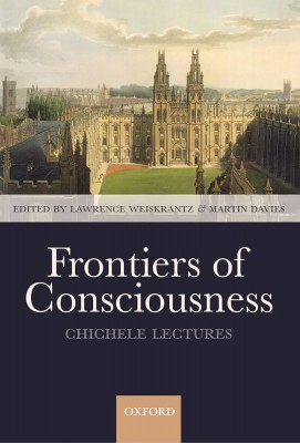 Frontiers of Consciousness