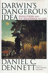 Darwin's Dangerous Idea